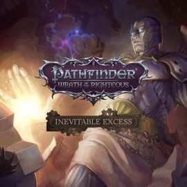 Pathfinder: Wrath of the Righteous - Inevitable Excess Xbox One & Series X|S (покупка на аккаунт) (Турция)