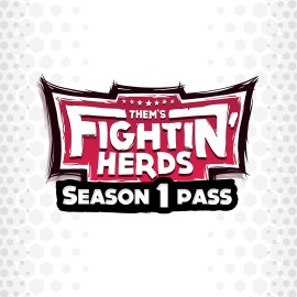 Them's Fightin' Herds: Season 1 Pass Xbox One & Series X|S (покупка на аккаунт) (Турция)
