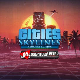 Cities: Skylines - 80's Downtown Beat - Cities: Skylines - Xbox One Edition Xbox One & Series X|S (покупка на аккаунт)
