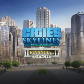 Cities: Skylines - Financial Districts - Cities: Skylines - Xbox One Edition Xbox One & Series X|S (покупка на новый аккаунт)