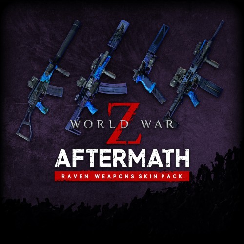 World War Z: Aftermath - Raven Weapons Skin Pack Xbox One & Series X|S (покупка на аккаунт) (Турция)