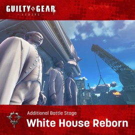 GGST Additional Battle Stage "White House Reborn" - Guilty Gear -Strive- Xbox One & Series X|S (покупка на аккаунт)