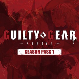 Guilty Gear -Strive- : Season Pass 1 Xbox One & Series X|S (покупка на аккаунт) (Турция)