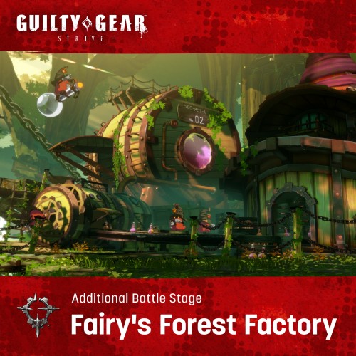 GGST Additional Stage: "Fairy's Forest Factory" - Guilty Gear -Strive- Xbox One & Series X|S (покупка на аккаунт)