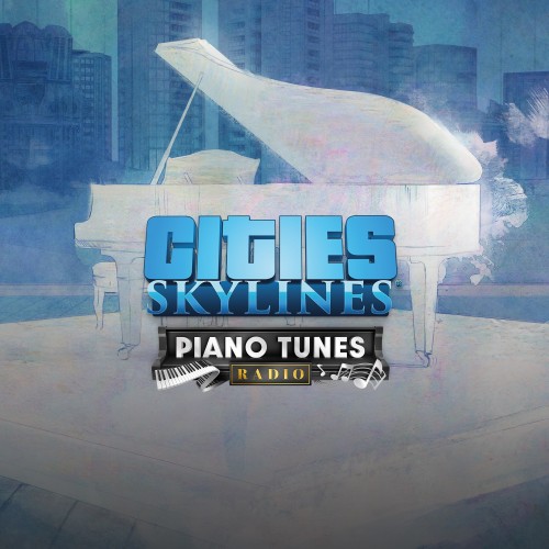 Cities: Skylines - Piano Tunes Radio - Cities: Skylines - Xbox One Edition Xbox One & Series X|S (покупка на новый аккаунт)