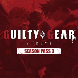 GGST Season Pass 3 - Guilty Gear -Strive- Xbox One & Series X|S (покупка на аккаунт)