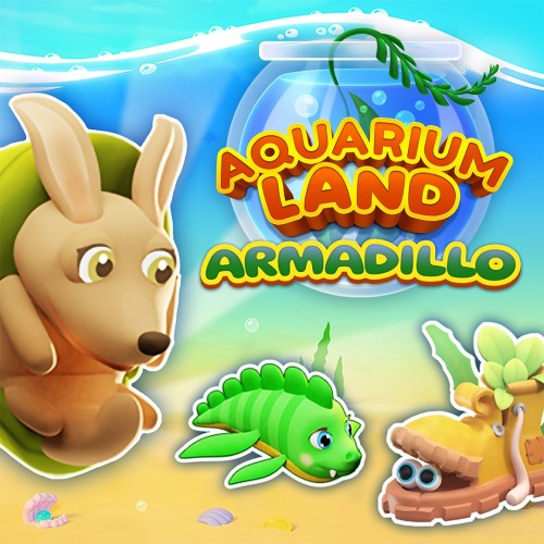 Aquarium Land: Armadillo Xbox One & Series X|S (покупка на новый аккаунт) (Турция)