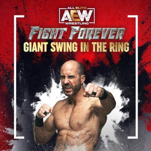 AEW: Fight Forever - Giant Swing in the Ring Xbox One & Series X|S (покупка на аккаунт) (Турция)