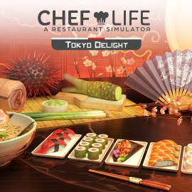 Chef Life - TOKYO DELIGHT - Chef Life: A Restaurant Simulator Xbox One & Series X|S (покупка на аккаунт) (Турция)