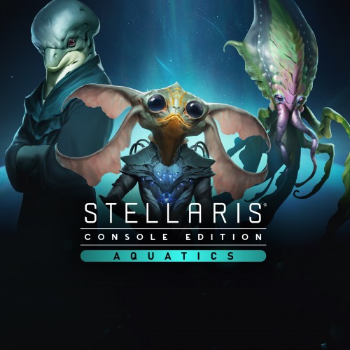 Stellaris: Aquatics Species Pack - Stellaris: Console Edition Xbox One & Series X|S (покупка на аккаунт / ключ) (США)