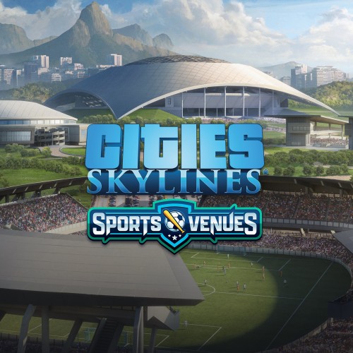 Cities: Skylines - Content Creator Pack: Sports Venues - Cities: Skylines - Xbox One Edition (покупка на любой аккаунт / ключ) (США)