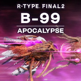 R-Type Final 2: B-99 APOCALYPSE R-Craft Xbox One & Series X|S (покупка на аккаунт / ключ) (США)