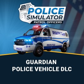 Police Simulator: Patrol Officers – Guardian Police Vehicle DLC Xbox One & Series X|S (покупка на аккаунт / ключ) (США)