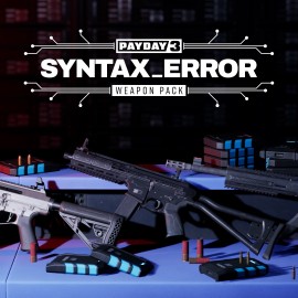 PAYDAY 3: Syntax Error Weapon Pack Xbox Series X|S (покупка на любой аккаунт / ключ) (США)