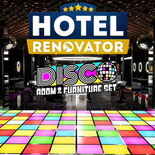 Hotel Renovator - Disco Room & Furniture Set Xbox One & Series X|S (покупка на аккаунт / ключ) (США)