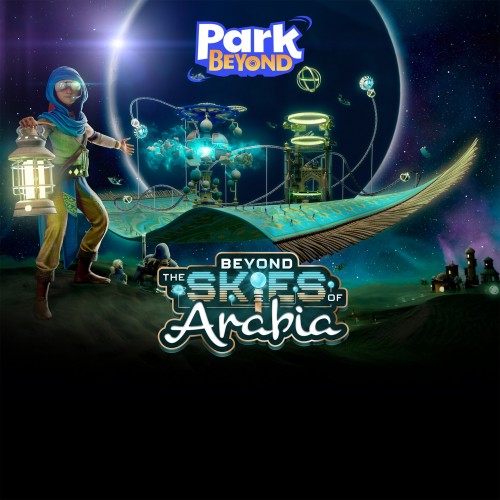 Park Beyond - Beyond the Skies of Arabia - Theme World Xbox One & Series X|S (покупка на аккаунт / ключ) (США)