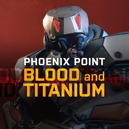 DLC 1 (Blood and Titanium) - Phoenix Point Xbox One & Series X|S (покупка на аккаунт / ключ) (США)