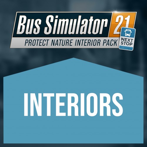 Bus Simulator 21 Next Stop - Protect Nature Interior Pack Xbox One & Series X|S (покупка на аккаунт / ключ) (США)