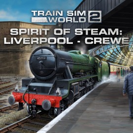 Train Sim World 2: Spirit of Steam: Liverpool Lime Street - Crewe Xbox One & Series X|S (покупка на аккаунт / ключ) (США)