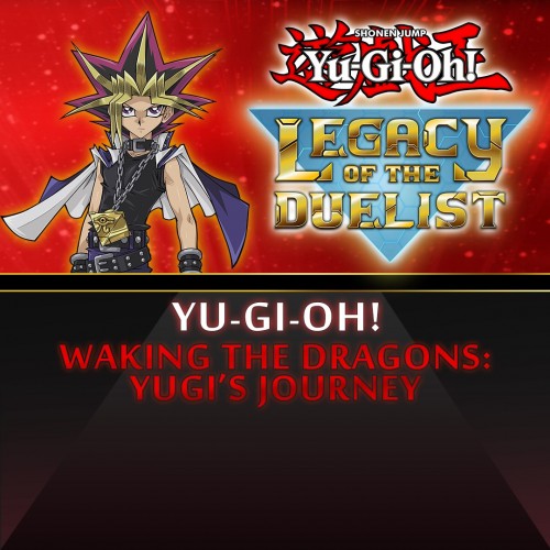 Yu-Gi-Oh! Waking the Dragons: Yugi’s Journey - Yu-Gi-Oh! Legacy of the Duelist Xbox One & Series X|S (покупка на любой аккаунт / ключ) (США)