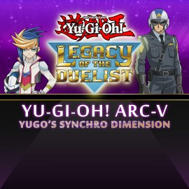 Yu-Gi-Oh! ARC-V: Yugo’s Synchro Dimension - Yu-Gi-Oh! Legacy of the Duelist Xbox One & Series X|S (покупка на любой аккаунт / ключ) (США)