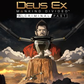 Deus Ex: Mankind Divided - A Criminal Past Xbox One & Series X|S (покупка на аккаунт / ключ) (США)