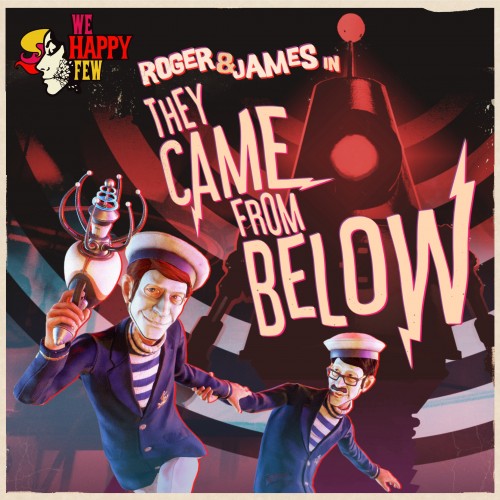 We Happy Few - Roger & James in They Came From Below Xbox One & Series X|S (покупка на аккаунт / ключ) (США)