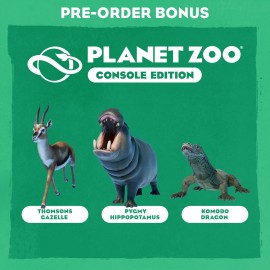 Planet Zoo: Preorder Bonus - Planet Zoo: Console Edition Xbox Series X|S (покупка на любой аккаунт / ключ) (США)