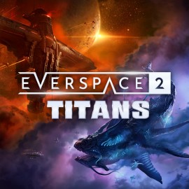 EVERSPACE 2 - Titans Xbox One & Series X|S (покупка на любой аккаунт / ключ) (США)