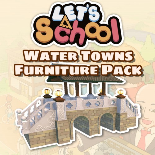 Water Towns Furniture Pack - Let's School Xbox One & Series X|S (покупка на любой аккаунт / ключ) (США)