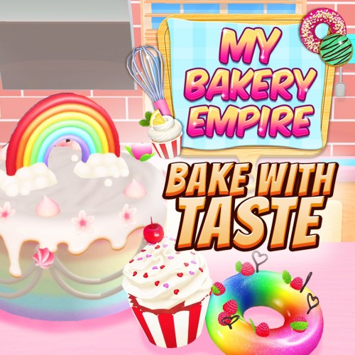 My Bakery Empire: Bake With Taste DLC Xbox One & Series X|S (покупка на любой аккаунт / ключ) (США)