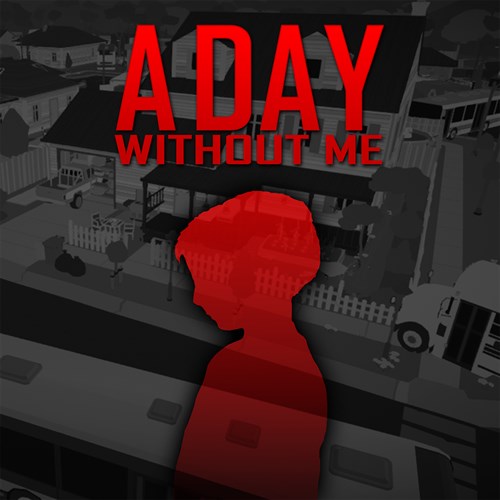 A Day Without Me Xbox One & Series X|S (покупка на любой аккаунт / ключ) (Аргентина)