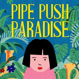 Pipe Push Paradise Xbox One & Series X|S (ключ) (Аргентина)
