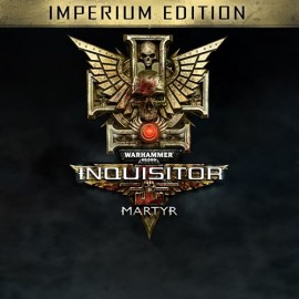 Warhammer 40,000: Inquisitor - Martyr  Imperium edition Xbox One & Series X|S (ключ) (Польша)