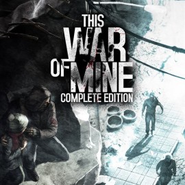 This War of Mine - Complete Edition Xbox Series X|S (ключ) (Турция)