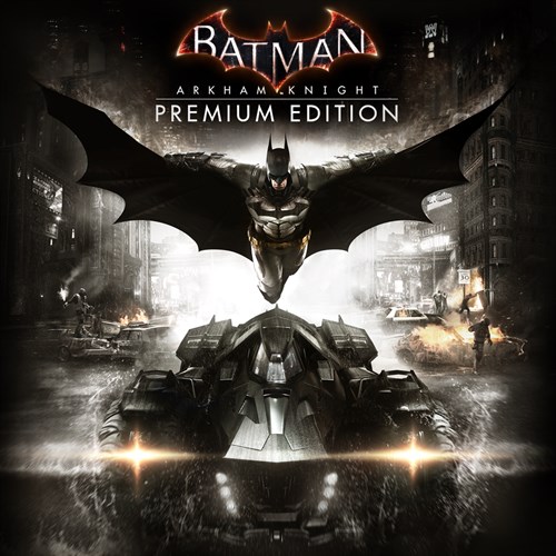 Batman: Arkham Knight Premium Edition Xbox One & Series X|S (ключ) (Польша)