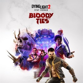 Dying Light 2 Stay Human Bloody Ties Xbox One & Series X|S (покупка на любой аккаунт / ключ) (Аргентина)