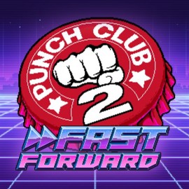 Punch Club 2: Fast Forward Xbox One & Series X|S (покупка на любой аккаунт / ключ) (Аргентина)