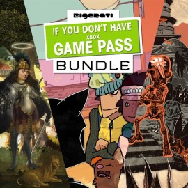 Digerati Presents: If You Don't Have Xbox Game Pass Bundle (покупка на любой аккаунт / ключ) (Аргентина)