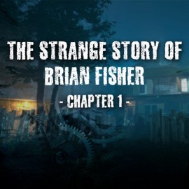 The Strange Story Of Brian Fisher: Chapter 1 Xbox One & Series X|S (покупка на любой аккаунт / ключ) (Аргентина)