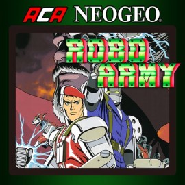 ACA NEOGEO ROBO ARMY Xbox One & Series X|S (покупка на любой аккаунт / ключ) (Аргентина)