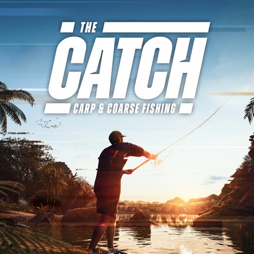 The Catch: Carp & Coarse Fishing Xbox One & Series X|S (покупка на любой аккаунт / ключ) (Польша)