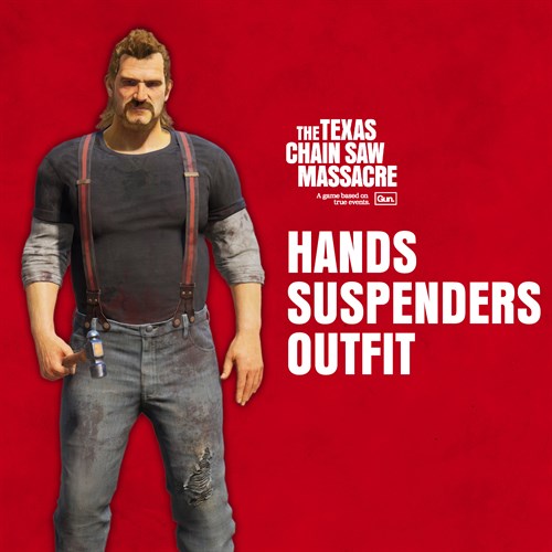 The Texas Chain Saw Massacre - Hands Outfit 1 - Suspenders Xbox One & Series X|S (покупка на новый аккаунт) (Турция)