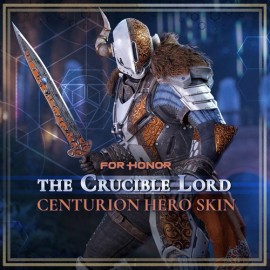 The Crucible Lord – Centurion Hero Skin – FOR HONOR Xbox One & Series X|S (покупка на любой аккаунт / ключ) (США)