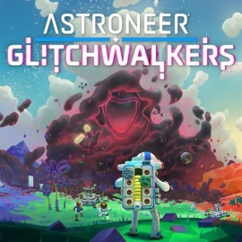 ASTRONEER: Glitchwalkers Xbox One & Series X|S (покупка на новый аккаунт) (Турция)