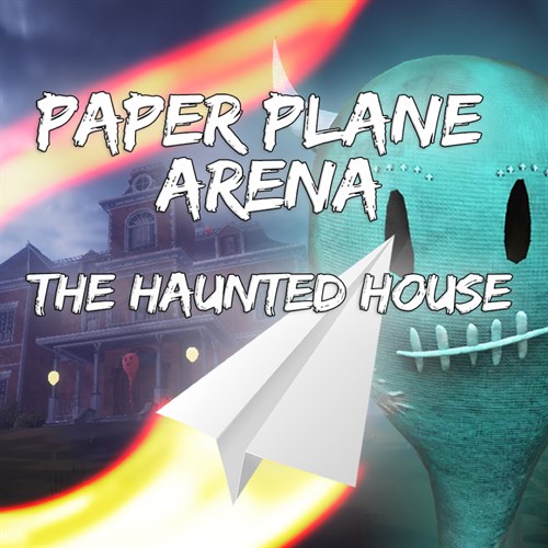 Paper Plane Arena - The Haunted House Xbox One & Series X|S (покупка на новый аккаунт) (Турция)