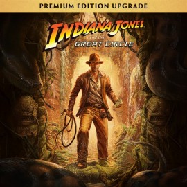 Indiana Jones and the Great Circle: Digital Premium Upgrade  (ключ) (Польша)