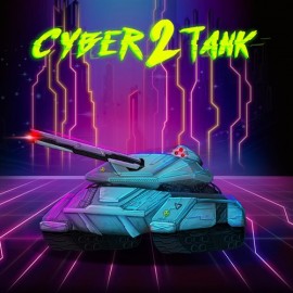 Cyber Tank 2 Xbox Series X|S (покупка на новый аккаунт) (Турция)