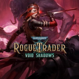 Warhammer 40,000: Rogue Trader - Void Shadows Xbox Series X|S (покупка на новый аккаунт) (Турция)