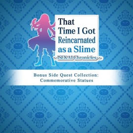 That Time I Got Reincarnated as a Slime ISEKAI Chronicles - Bonus Side Quest Collection: Commemorative Statues Xbox One & Series X|S (покупка на новый аккаунт) (Турция)